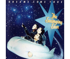 Dreams Come True - The Swinging Star (musikalbum)